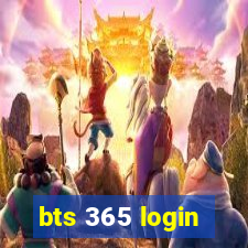 bts 365 login